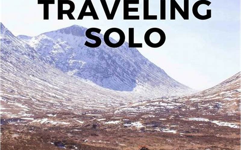 How To Travel Solo Safely